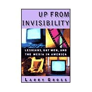 Up from Invisibility