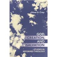 God, Creation, and Salvation