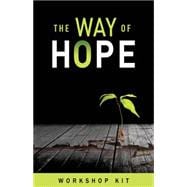 The Way of Hope Workshop Kit