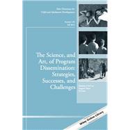 The Science, and Art, of Program Dissemination