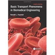 Basic Transport Phenomena in Biomedical Engineering, Fourth Edition