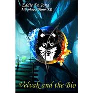 Velvak and the Bio
