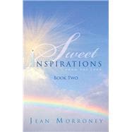 Sweet Inspirations from the Lord 2