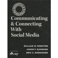 Communicating & Connecting With Social Media