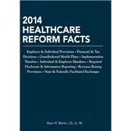 Healthcare Reform Facts 2014