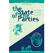 The State of the Parties The Changing Role of Contemporary American Parties