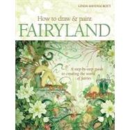How to Draw and Paint Fairyland
