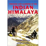 Trekking and Climbing in the Indian Himalaya