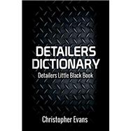 Detailers Dictionary Detailers Little Black Book