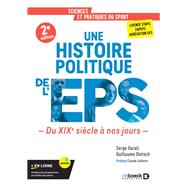 Une histoire politique de l EPS
