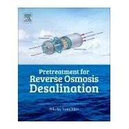 Pretreatment for Reverse Osmosis Desalination
