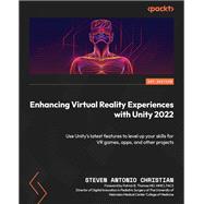 Enhancing Virtual Reality Experiences with Unity 2022,9781804619537