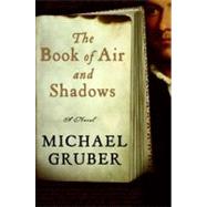 The Book of Air and Shadows