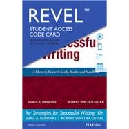 Revel for Strategies for Successful Writing A Rhetoric, Research Guide, Reader and Handbook -- Access Card
