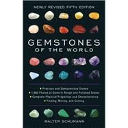 Gemstones of the World Newly Revised Fifth Edition