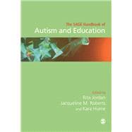 The Sage Handbook of Autism and Education