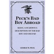 Peck's Bad Boy Abroad