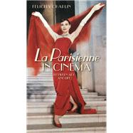 La Parisienne in cinema Between art and life