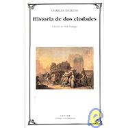 Historia De Dos Ciudades / A Tale of Two Cities