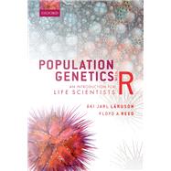 Population Genetics with R An Introduction for Life Scientists