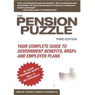 The Pension Puzzle Your Complete Guide to Government Benefits, RRSPs, and Employer Plans