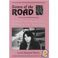 Sisters of the Road : Stories of Homeless Women in America