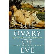 The Ovary of Eve