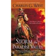 Storm in Paradise Valley