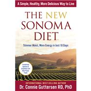 The New Sonoma Diet® Trimmer Waist, More Energy in Just 10 Days