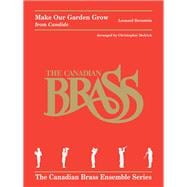 Make Our Garden Grow (from Candide) for Brass Quintet