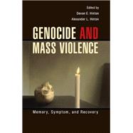 Genocide and Mass Violence