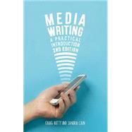 Media Writing A Practical Introduction