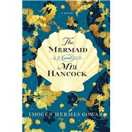 The Mermaid and Mrs. Hancock