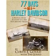 77 Days on a Harley Davidson