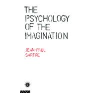 The Psychology of the Imagination