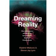 Dreaming Reality