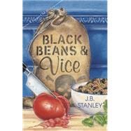 Black Beans & Vice