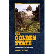 The Golden State California History and Government