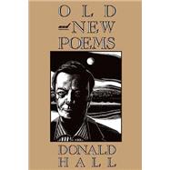 Old and New Poems