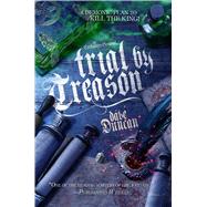 Trial by Treason,9781597809542