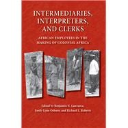 Intermediaries, Interpreters, And Clerks