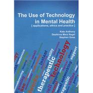 The Use of Technology in Mental Health