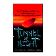 Tunnel of Night