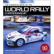 Complete Book of the World Rally Championship : All the Cars, All the Drivers 1974-2004,9780760319543