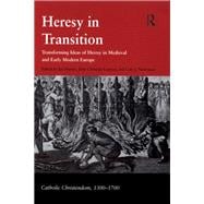 Heresy in Transition