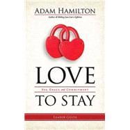 Love to Stay