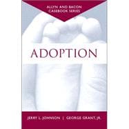 Casebook Adoption (Allyn & Bacon Casebook Series)