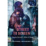 From Street to Screen