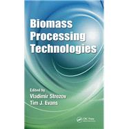 Biomass Processing Technologies