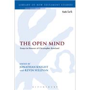 The Open Mind Essays in Honour of Christopher Rowland